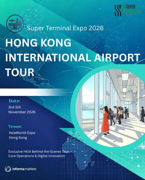 Hong Kong International Airport Tour ทัวร์เบื้องหลังท่าอากาศยานนานาชาติฮ่องกง ในงาน Super Terminal Expo 2026